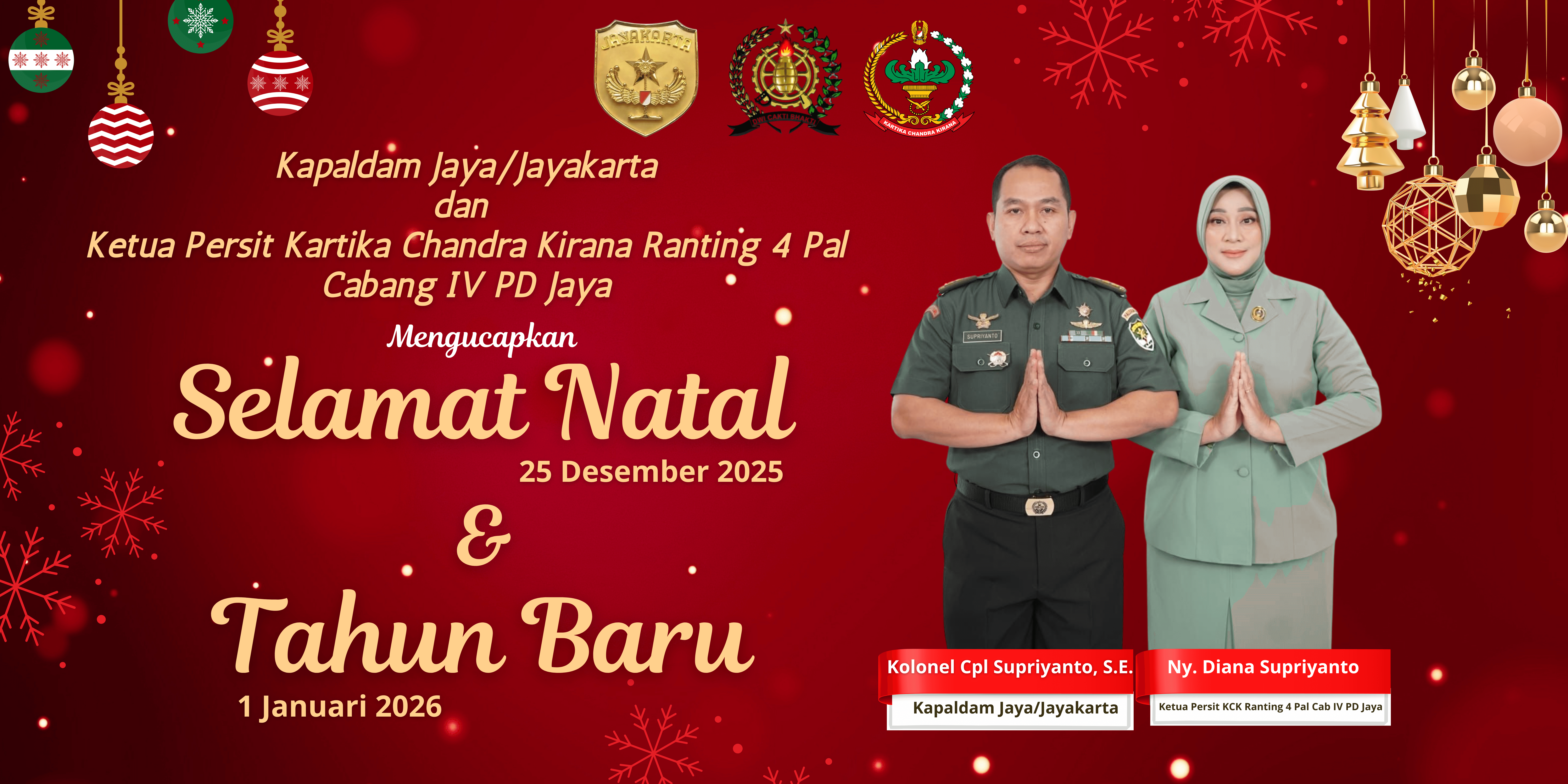 Kapaldam Jaya/Jayakarta dan Ketua Persit KCK Ranting 4 Pal Cabang IV PD Jaya Mengucapkan Selamat Natal 2025 dan Tahun Baru 2026